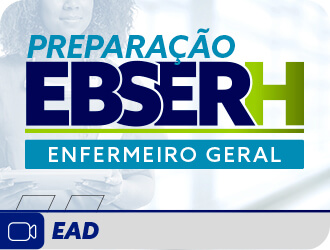 EBSERH - Enfermeiro - EAD 06MESES 2025