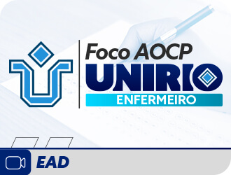 Foco AOCP - UNIRIO Enfermeiro - Questes Comentadas  - EAD