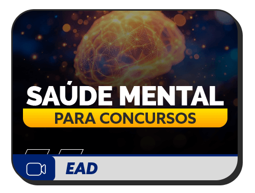 Sade Mental para concursos