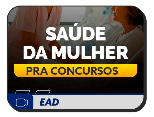 Sade da Mulher para concursos