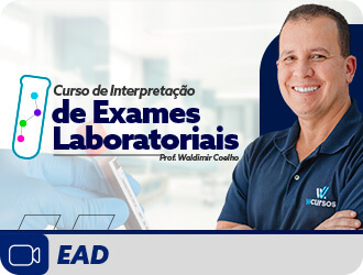 Curso de Interpretação de Exames Laboratoriais Curso de Interpretação de Exames Laboratoriais