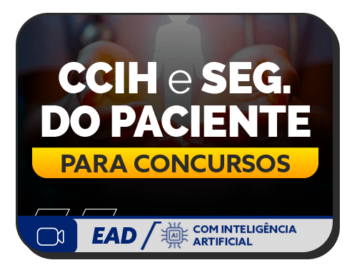 CCIH e Seguran�a do Paciente para concursos - Prof. Waldimir Coelho